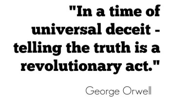 george-orwell-truth-quote.jpeg
